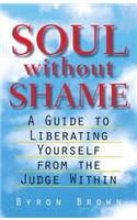 Soul without Shame