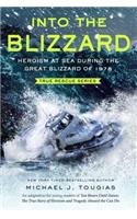 Into the Blizzard (Young Readers Edition)