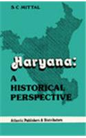 Haryana : A Historical Perspective