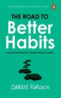The Road To Better Habits