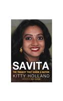 Savita: The Tragedy That Shook a Nation