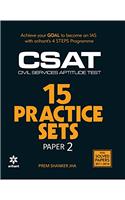 Csat 15 Practice Sets Paper 2 with Solved Papers 2011-2016