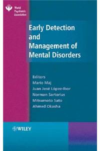 Early Detection and Management of Mental Disorders