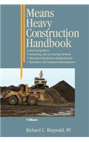 Means Heavy Construction Handbook