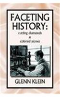 faceting history