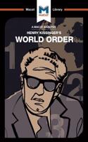 Analysis of Henry Kissinger's World Order
