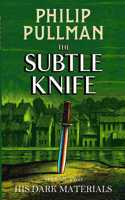 His Dark Materials: The Subtle Knife