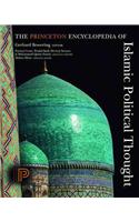 The Princeton Encyclopedia of Islamic Political Thought