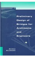 Preliminary Design of Bridges for Architects and Engineers