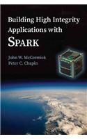 Building High Integrity Applications with SPARK