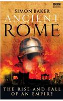 Ancient Rome: The Rise and Fall of an Empire