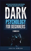 Dark Psychology for Beginners