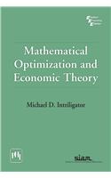 Mathematical Optimization And Economic Theory