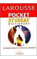 Larousse Pocket Student Dictionary Spanish-English/English-Spanish