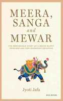 Meera, Sanga and Mewar