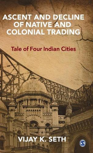Ascent and Decline of Native and Colonial Trading