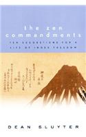 Zen Commandments