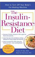 Insulin-Resistance Diet--Revised and Updated