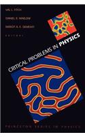Critical Problems in Physics