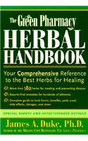 Green Pharmacy Herbal Handbook