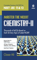 Master The NCERT for NEET Chemistry - Vol.2