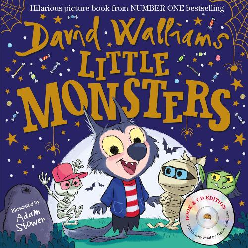 Little Monsters: A funny illustrated childrenâ€™s picture book from number-one bestselling author David Walliams â€“ perfect for Halloween!