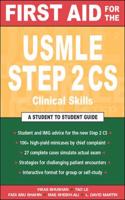 First Aid for the USMLE Step 2 CS (Clinical Skills Exam)
