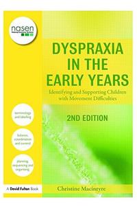 Dyspraxia in the Early Years