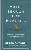 Man's Search For Meaning