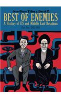 Best of Enemies: A History of US and Middle East Relations