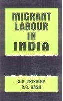 Migrant Labour in India