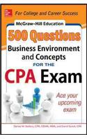 McGraw-Hill Education 500 Business Environment and Concepts Questions for the CPA Exam