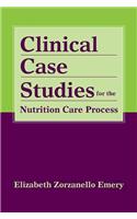 Clinical Case Studies for the Nutrition Care Process