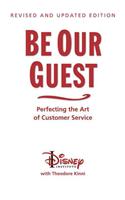 Be Our Guest-Revised and Updated Edition