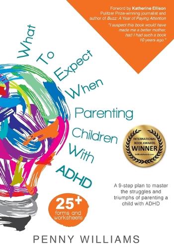 What to Expect When Parenting Children with ADHD