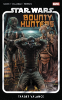 Star Wars: Bounty Hunters Vol. 2 - Target Valance