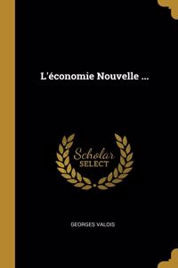 L'économie Nouvelle ...