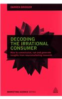 Decoding the Irrational Consumer