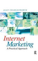 Internet Marketing: a Practical Approach