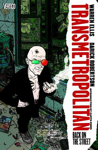 Transmetropolitan Vol. 1: Back on the Street: Back on the Street