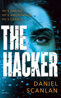 The Hacker: (The Ericka Blackwood Files)