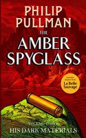 His Dark Materials Vol-03 the Amber Spyglass