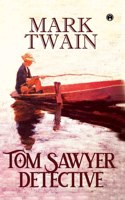 Tom Sawyer, Detective