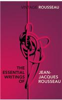 The Essential Writings of Jean-Jacques Rousseau