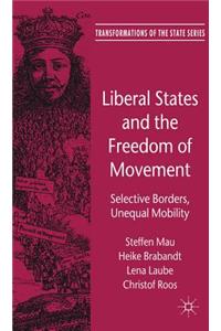Liberal States and the Freedom of Movement