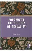 The Routledge Guidebook to Foucault's The History of Sexuality