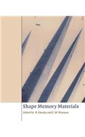 Shape Memory Materials