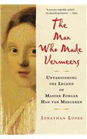 Man Who Made Vermeers