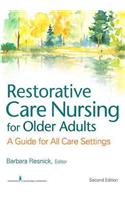 Restorative Care Nursing for Older Adults