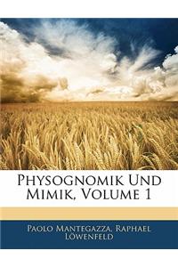 Physognomik Und Mimik, Volume 1: (German)